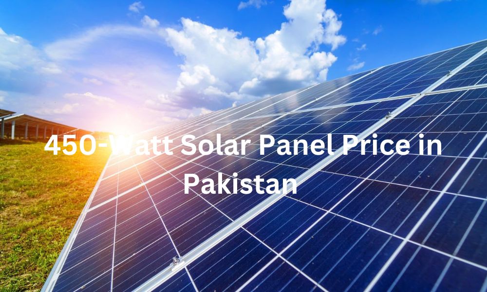 450-Watt Solar Panel Price in Pakistan 2024