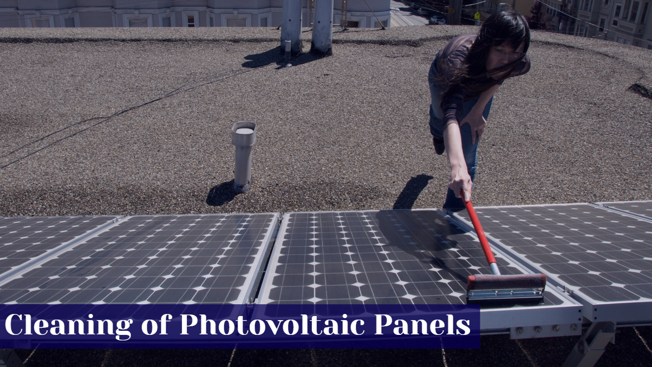 Cleaning of Photovoltaic Panels