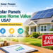Do Solar Panels Increase Home Value in the USA